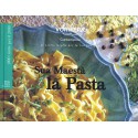 RICETTARIO "SUA MAESTA' LA PASTA"