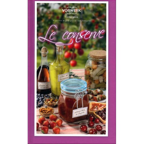 RICETTARIO TM31 "LE CONSERVE"